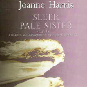 Sleep, Pale Sister