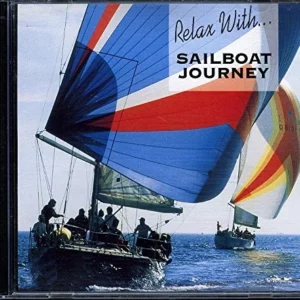 Relax With Sailboat Journey, Vol. 2