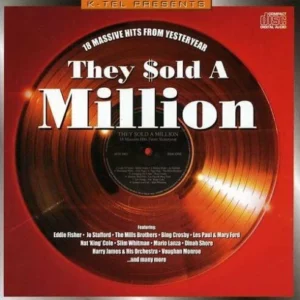 They Sold A Million