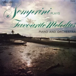Semprini Plays Favourite Melodies With Piano And Orchestra