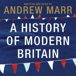 A History of Modern Britain