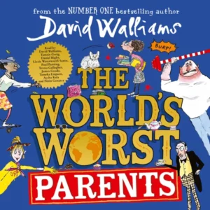 The World’S Worst Parents