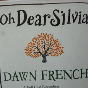 Dawn French: Oh Dear Silvia