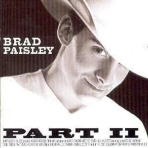 Brad Paisley : Part II