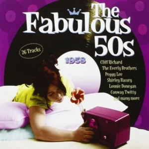The Fabulous 50s - 1958 (Fifties, 1950s)