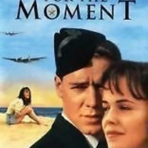 For the Moment