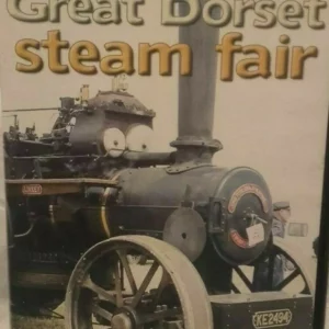 The Glorious Years of the Great Dorset Steam Fair