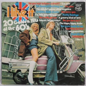 I Like It (20 Golden Hits Of The 60's)