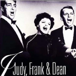 Judy Garland - Judy, Frank & Dean