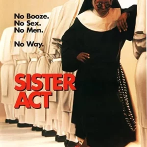 Sister Act (Una Monja De Cuicado)