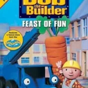 Bob The Builder - Feast Of Fun