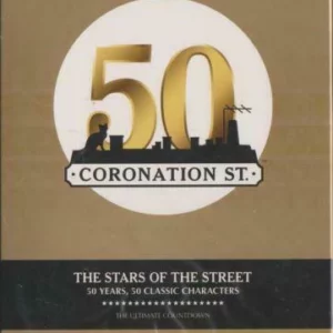 The Stars of Coronation Street - 50 Years, 50 Classic Characters