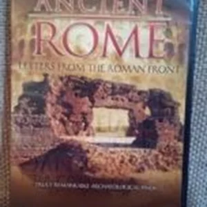 Ancient Rome: Letters From The Roman Front