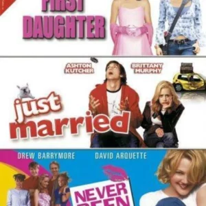 First Daughter / Just Married / Never Been Kissed