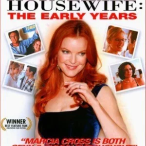 Desperate Housewife - The Early Years