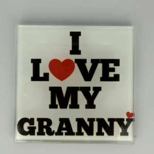I Love My Granny Coaster Glass – Heat Resistant & Decorative