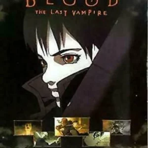Blood - The Last Vampire