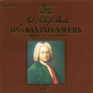 Das Kantatenwerk = Complete Cantatas; Vol. 34
