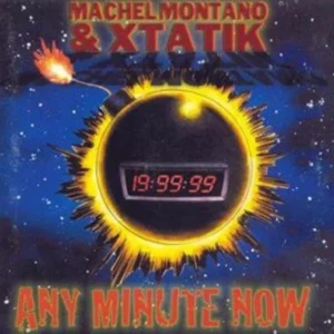 Machel Montano/Xtatik - Any Minute Now