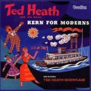 Kern For ModernsTed Heath Showcase