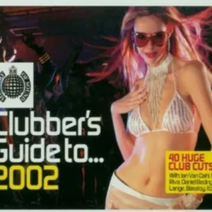Ministry of Sound - Clubber's Guide to 2002