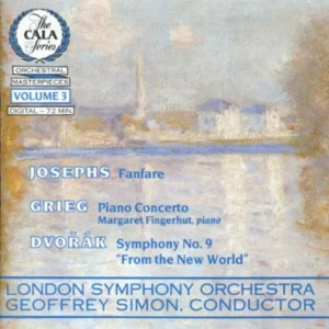 The Cala Series Vol.3 Josephs,Grieg,Dvor