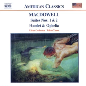 Suites Nos. 1 and 2 / Hamlet and Ophelia
