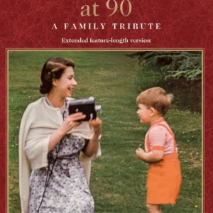 Elizabeth at 90 – A Family Tribute
