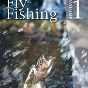 Fly Fishing Vol 1 - An Introduction to FlyFishing