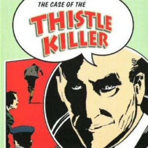 Sherlock Holmes: The Case of the Thistle Killer