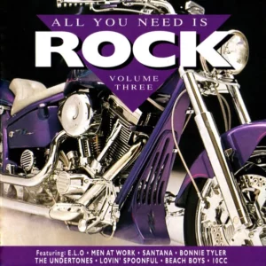 All You Need Is Rock Volume Three
