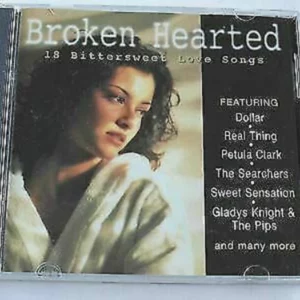Broken Hearted: 18 Bittersweet Love Song,