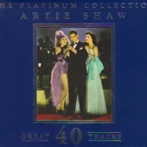 Artie Shaw - 40 Great Tracks