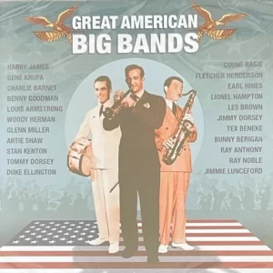 Great American Big Bands Volume Two