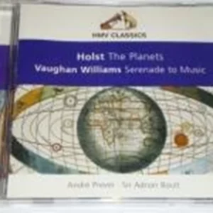 Holst: The Planets / Vaughan Williams: Serenade To Music
