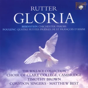 Gloria; Chichester Psalms; Quatre Petites Prieres De St. Francois D'Assise