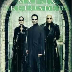 The Matrix Reloaded