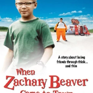 When Zachary Beaver Came To Town