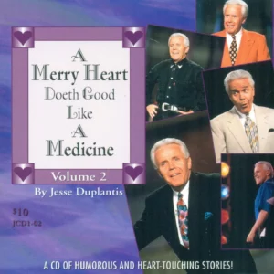 A Merry Heart Doeth Good Like a Medicine Volume 2