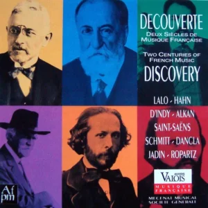 Decouverte: Deux Siècles de Musique Française = Discovery: Two Centuries Of Fren