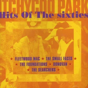 Itchycoo Park: Hits Of The Sixties