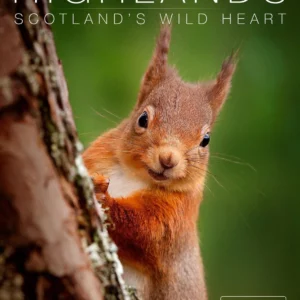 Highlands: Scotland's Wild Heart