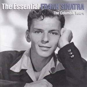 The Essential Frank Sinatra (The Columbia Years)