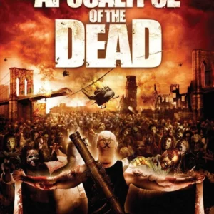 Apocalypse Of The Dead