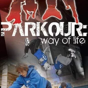 Parkour - Way Of Life