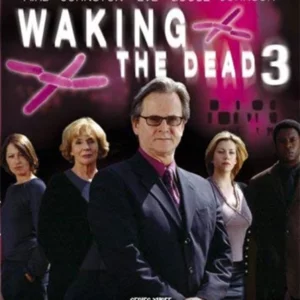 Waking the Dead, 3