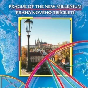 Prague Of The New Millenium