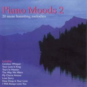 Piano Moods 2 (20 More Haunting Melodies)