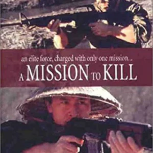 A Mission To Kill