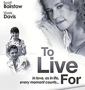 To Live For